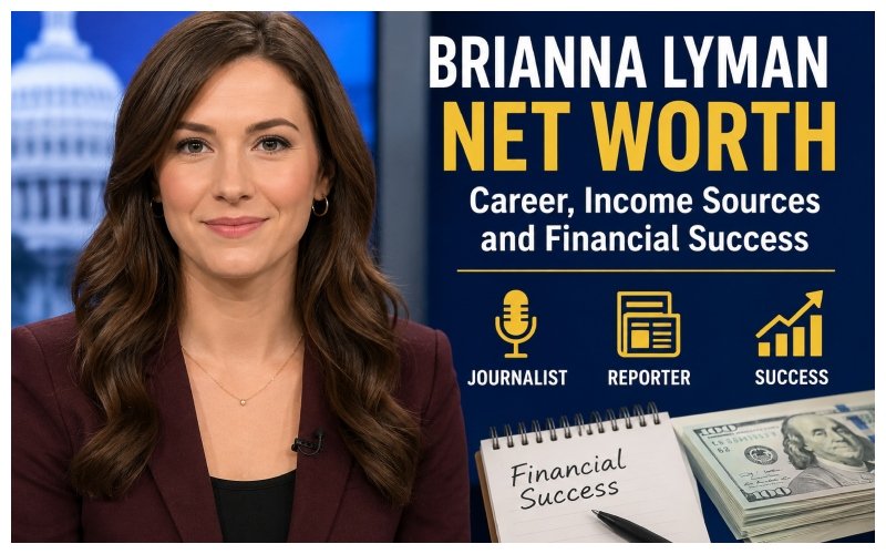 Brianna-Lyman-Net-Worth_
